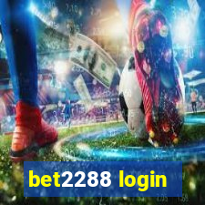 bet2288 login